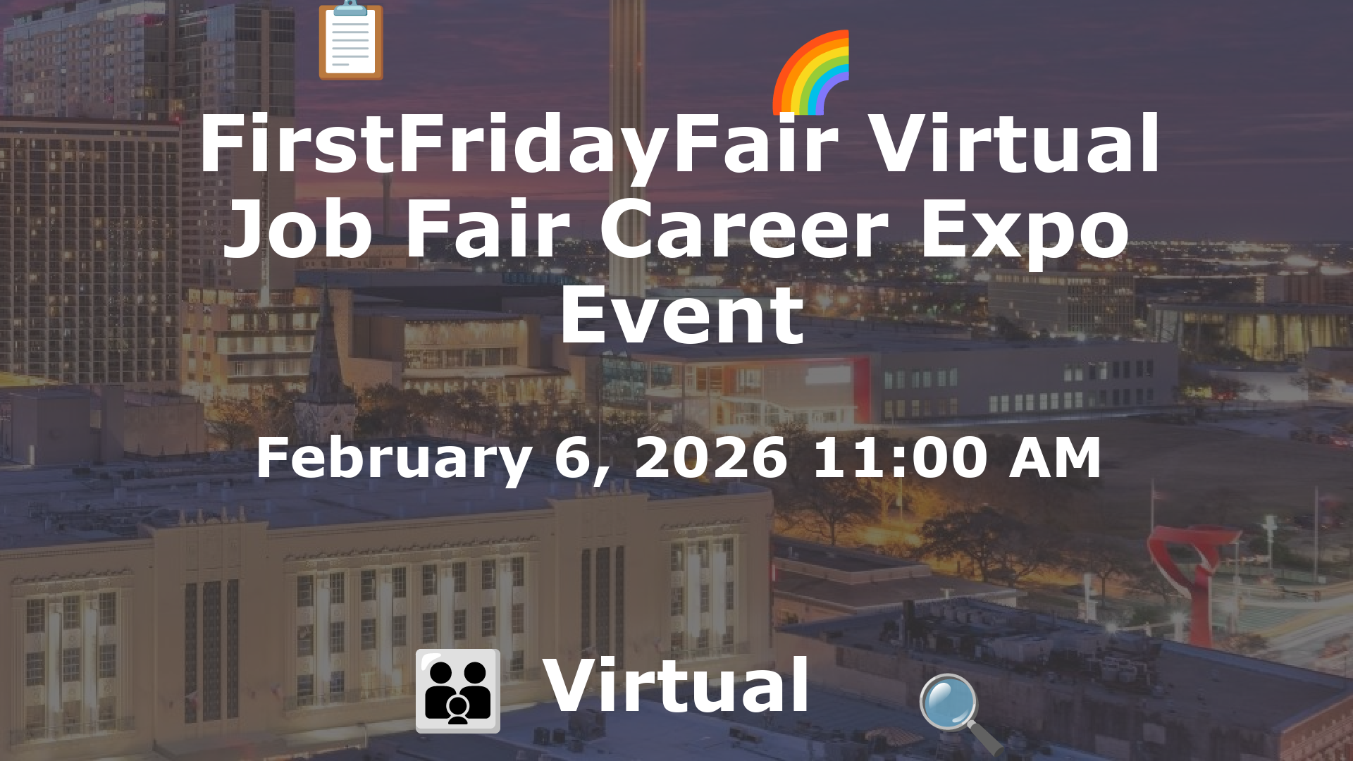 FirstFridayFair Virtual Job Fair Career Expo Event event image